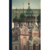 The Tribes Of The Caucasus
