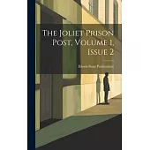 The Joliet Prison Post, Volume 1, Issue 2