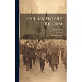 Parliamentary Reform: What And Where
