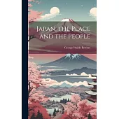 Japan, the Place and the People