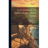 Catalogue of Irregular Greek Verbs