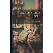 How to Dress a Doll