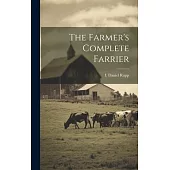 The Farmer’s Complete Farrier