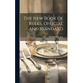 The New Book of Rules, Official and Standard