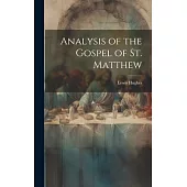 Analysis of the Gospel of St. Matthew