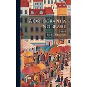 A Ortographia no Brasil