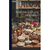 Reading List on Molasses