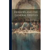 Hebrews and the General Epistles