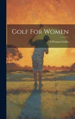 Golf For Women