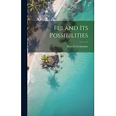 Fiji and its Possibilities