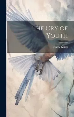 The Cry of Youth