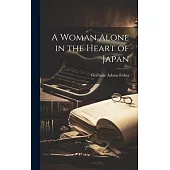 A Woman Alone in the Heart of Japan