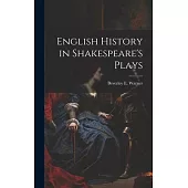 English History in Shakespeare’s Plays
