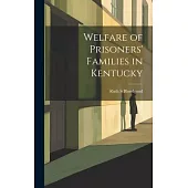 Welfare of Prisoners’ Families in Kentucky