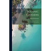 Botanic Gardens: Guide to the Gardens