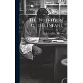 The Nutrition of the Infant