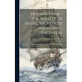Transactions - the Society of Naval Architects and Marine Engineers; Volume 18