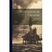 Petroleum in Canada: By Victor Ross