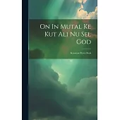 On In Mutal Ke Kut Ali Nu Sel God: Kusaiean Hymn Book