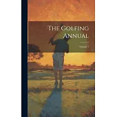 The Golfing Annual; Volume 7