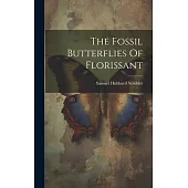 The Fossil Butterflies Of Florissant