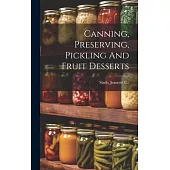 Canning, Preserving, Pickling And Fruit Desserts