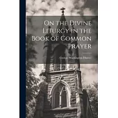 On the Divine Liturgy in the Book of Common Prayer
