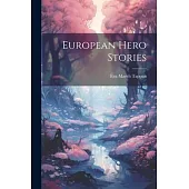 European Hero Stories