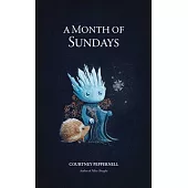 A Month of Sundays