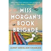 Miss Morgan’s Book Brigade