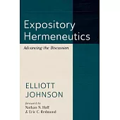 Expository Hermeneutics: Advancing the Discussion
