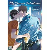 My Dearest Patrolman, Vol. 1