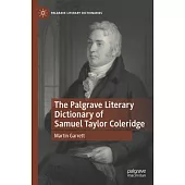 The Palgrave Literary Dictionary of Samuel Taylor Coleridge