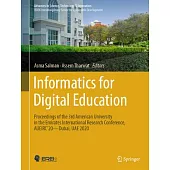 Informatics for Digital Education: Proceedings of the 3rd American University in the Emirates International Research Conference, Aueirc’20--Dubai, Uae