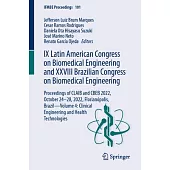 IX Latin American Congress on Biomedical Engineering and XXVIII Brazilian Congress on Biomedical Engineering: Proceedings of Claib & Cbeb 2022, Octobe
