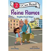 Reina Ramos: Neighborhood Helper