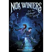 Nox Winters and the Midnight Wolf