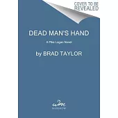 Dead Man’s Hand: A Pike Logan Novel