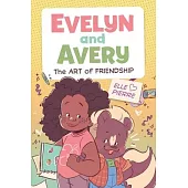 Evelyn and Avery Book 1