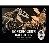 The Bonedigger’s Daughter: Sarah 