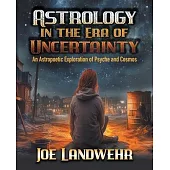 Astrology in the Era of Uncertainty