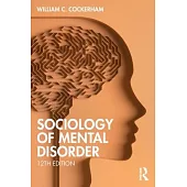 Sociology of Mental Disorder