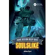 Game Design Deep Dive: Soulslike