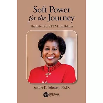 Soft Power for the Journey: The Life of a Stem Trailblazer