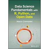 Data Science Fundamentals with R, Python, and Open Data