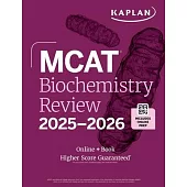 MCAT Biochemistry Review 2025-2026: Online + Book