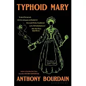 Typhoid Mary: An Urban Historical