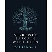 Sigrene’s Bargain with Odin