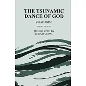 The Tsunamic Dance of God