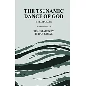 The Tsunamic Dance of God